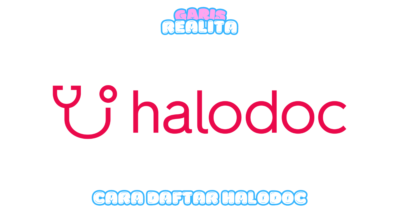 Cara Daftar Halodoc