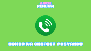 Nomor Whatsapp Chatbot Layanan Posyandu, Save Sekarang!